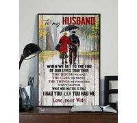 SaNavie To My Husband When We Get to the End of Our Lives Together Poster Home Coffee Music Wall Decor for Garage Decor metal tin sign 6x8 Inch