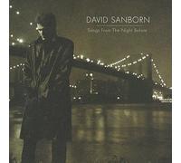 Sanborn, David - Songs from the Night Before [CASSETTE]