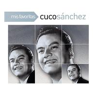 Sanchez, Cuco - Mis Favoritas