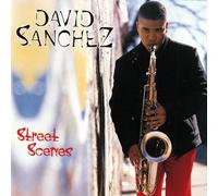 Sanchez David - Street Scenes
