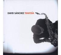Sanchez, David - Travesia