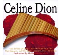 Sanchez,Guillermo - Panpipes Play Celine Dion