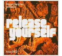 Sanchez, Roger - Roger Sanchez Presents Release Yourself Ibiza 2002
