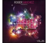 Sanchez, Roger - Roger Sanchez Presents Release Yourself Vol. 6