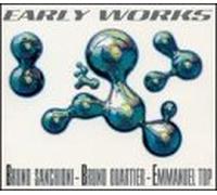 Sanchioni - Early Works