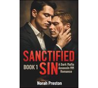 SANCTIFIED SIN: A Dark Mafia Assassin MM Romance BOOK 1: 5 (ICE AND OBSESSION)