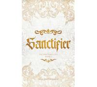Sanctifier: 2 (The Shattered City)