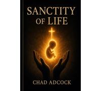 Sanctity of Life