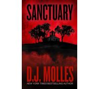 Sanctuary: A Remaining Universe Novel (Lee Harden Series (The Remaining Universe))