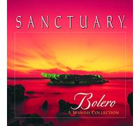 Sanctuary¿ - Bolero - A Spanish Collection (US Import)