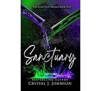 Sanctuary: Book Two of the Affliction Trilogy