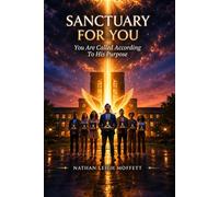 Sanctuary For You: You Are Called According To His Purpose