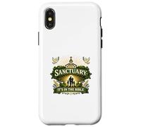 Sanctuary Its In the Bible Faith Immigration Case for iPhone X/XS