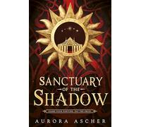 Sanctuary of the Shadow: (Elemental Emergence)