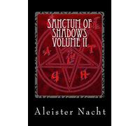 Sanctum of Shadows Volume II: Corpus Satanas: Volume 2