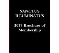 Sanctus Illuminatus, 2019 Brochure of Membership