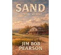 SAND: A Novel of Faith Moved by SAND (THE OKLAHOMA TRILOGY)