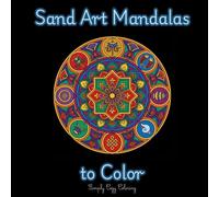 Sand Art Mandalas to Color