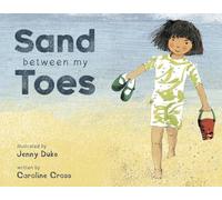 Sand Between My Toes (Child's Play Library)
