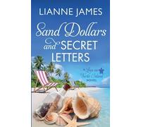 Sand Dollars and Secret Letters: 5 (A Love on Turtle Island)