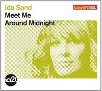 Sand,Ida - Meet Me Around Midnight(Kulturspiegel-Edition