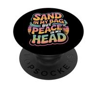 Sand In My Bag But Peace In My Head - Relaxing PopSockets Adhesive PopGrip