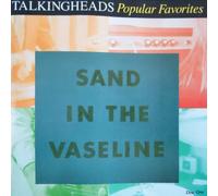 Sand In The Vaseline: Popular Favorites by Talking Heads (1992-10-12)