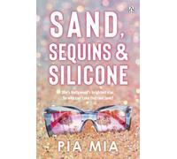 Sand, Sequins and Silicone