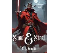 Sand & Steel: An Anthology of Sword and Sorcery