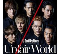 Sandaime J Soul Brothers (3Jsb) From Exile Tribe - Unfair World (CD+DVD) [Japan CD] RZCD-59959