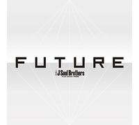 SANDAIME J SOUL BROTHERS F - Future