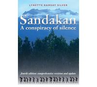 Sandakan: A Conspiracy of Silence