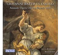 Sandali/Ensemble Bella Gerit - Giovanni Battista Fasolo: Annuale opera ottava, Venezia 1645
