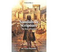 Sandals in Scripture: The Book of Genesis (Volume 2)