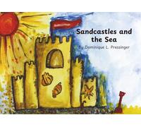 Sandcastles and the Sea