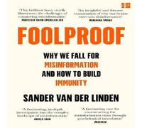 Sander van der Linden FOOLPROOF PB : Why We Fall for Misinformation & How to Build Sander van der Linden Multicolor