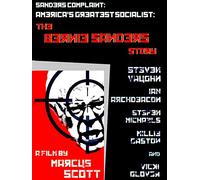 Sanders Complaint: America's Greatest Socialist: The Bernie Sanders Story