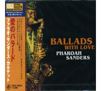 Sanders, Pharoah - Ballads With Love