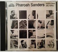 Sanders Pharoah - Izipho Zam