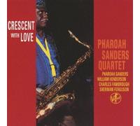 Sanders, Pharoah - Love Cresent (Japanese Release)