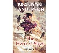 The Hero of Ages: 3 (Mistborn Saga)