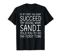 SANDI Name Personalized Birthday Funny Christmas Joke T-Shirt