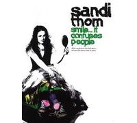 Sandi Thom: Smile... It Confuses People