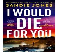 Sandie Jones I Would Die For You Paperback Book in White Sandie Jones White
