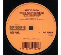 Sandie Shaw - Sandie Shaw - There's Always Something There To Remind Me / Girl Don't Come (7" Vinyl)