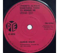 Sandie Shaw - There's Always Something There To Remind Me / Don't You Know