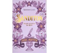 Sanditon : And Other Works