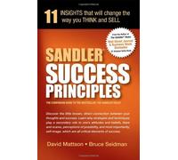 Sandler Success Principles: 11 Insights that will change the way you Think and Sell
