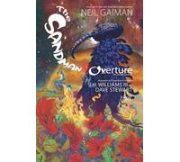 Sandman : Overture, Hardcover by Gaiman, Neil; Williams, J. H., III (ILT); St...