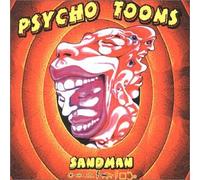 Sandman - Psycho Toons